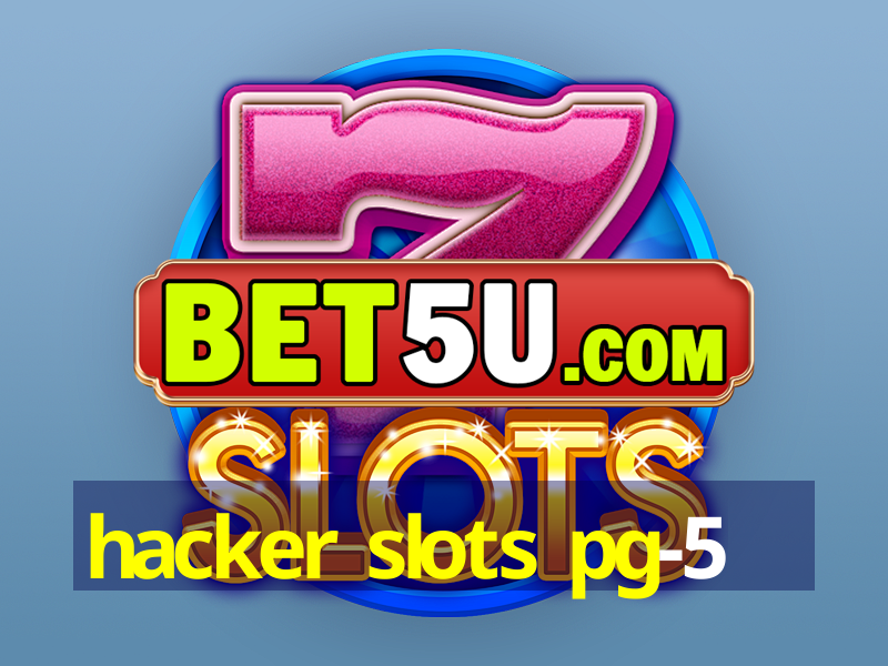 hacker slots pg